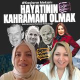 Hayatının Kahramanı Olmak