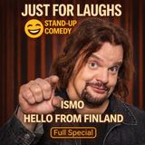 Ismo – Hello from Finland Full Special (Stand-Up Comedy)