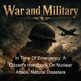 In Time Of Emergency A Citizen's Handbook On Nuclear Attack Natural Disasters - US Office of Civil Defense