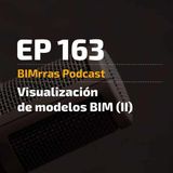 163 Visualización de modelos BIM (II)