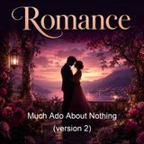 Much Ado About Nothing version 2 - William Shakespeare