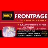 Front Page With Njideka Maduka, August 5 | Freed Law Student Narrates Ordeal
