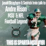 Andre Rison Michigan State & NFL Football Legend with us LIVE! |This Is Sparta MSU #191