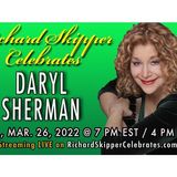 Richard Skipper Celebrates Daryl Sherman 3/26/2022