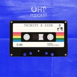 Trinity B Side - Episode 7 - Racism In Football - Part II