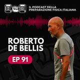 Ep 91 - Allenamento della forza nel calcio - Roberto De Bellis