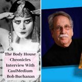Interview With Bob Buchanan Caulbearer & Psychic Medium (2018)