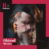 Entrevista Oktrad (México)