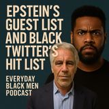 Epstein’s Guest List and Black Twitter’s Hit List