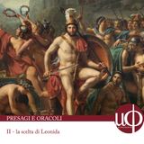 Presagi e oracoli - la scelta di Leonida - seconda puntata