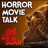 Evil Dead Burn Review