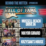Episode 691: Mayor Christopher Girard, Krzysiak's House, Michigan Rock and Roll Legends Museum, Mussell Beach Drive In (March 15-16, 2025)