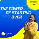 Becoming – 6 Steps to Successfully Start Over in 2023 | The Power of Starting Over  