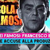 Isola Dei Famosi, Francesco Benigno: Nuove Accuse Alla Produzione!