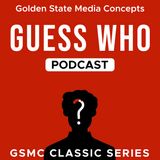 Miss Darcey Rigmy | GSMC Classics: Guess Who?