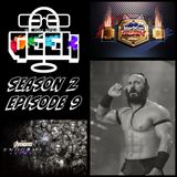 Do You Speak Geek - S2:E9 (BlerdCon Tickets, Pac, Endgame Encore and more)
