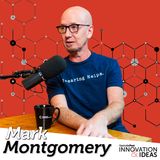 Innovation & Ideas | Mark Montgomery