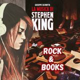 Rock&Books - La musica di Stephen King