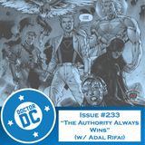 Issue #233 - “The Authority Always Wins” (w/ Adal Rifai)