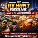 RV Hunt Begins + Road to the Marine Corps Ball