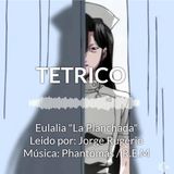 Tétrico - La planchada