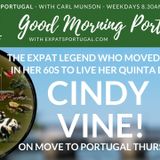 Cindy Vine moved to Portugal. Hear her story on Good Morning Portugal!