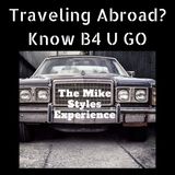 Traveling Abroad? Things To Know Before You Go