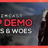 Episode 25 – VIP Demo Thoughts
