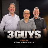 3 Guys Before The Game - Kevin White Visits (Episode 464)