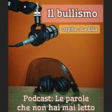 Episodio 1550 - Il bullismo (ospite : La Ella)