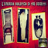 L'ENERGIA MALEFICA DI TRE OGGETTI (Stanza 1408)