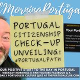 Portugal citizenship check-up unveiling! #portugalpath | Plus 50+ fitness on The GMP!