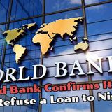 World Bank Confirms It Did Not Refuse a Loan to Nigeria