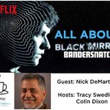 Radio ITVT: "T Time" Discusses Bandersnatch’s Impact on Storytelling via Netflix