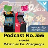 356 - Especial México en los Videojuegos