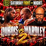 ☎️ Daniel Dubois vs Fabio Wardley 2 LIVE Fight Chat | WBO Heavyweight Title Rematch🔥