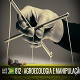 Café Brasil 812 - Agroecologia e manipulacao