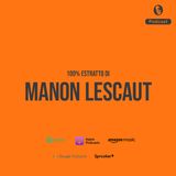 Manon Lescaut - 5 Curiosità