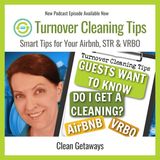 Do Airbnb or VRBOs Come with Cleaning?