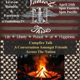 4-24-2026 Patriots III - Campfire Talk