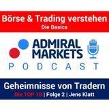 Die 10 Eigenschaften/Geheimnisse erfolgreicher Trader | Teil 2 | Börsen Podcast mit Jens Klatt