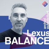 Ep 08 | Lexus - Balance