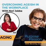 Overcoming Ageism: Nori Jabba's Corporate Comeback