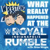 WHAT REALLY HAPPENED AT THE ROYAL RUMBLE? (Wrestling Soup 2.3.25)