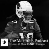 The Maximus Podcast Ep. 120 - All About DeAndre Hopkins