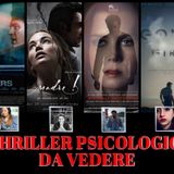 Ep. 4: Quattro Thriller psicologici su Netflix