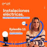 Instalaciones eléctricas, ¿cómo hacer una nueva conexión? - Episodio 11