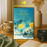 #239 - “Alla ricerca del senno perduto” di Marisa Miranda