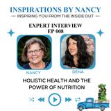 Expert Interview with Dena Woulfe: Holistic Health and the Power of Nutrition