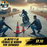 A Golpe de Gas #EP10 | LA MOTO Y LA TÉCNICA SE VENDEN POR SEPARADO 🏍️